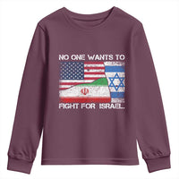 No One Wants To Fight For Israel Youth Sweatshirt Marine Veteran Freedom Statement