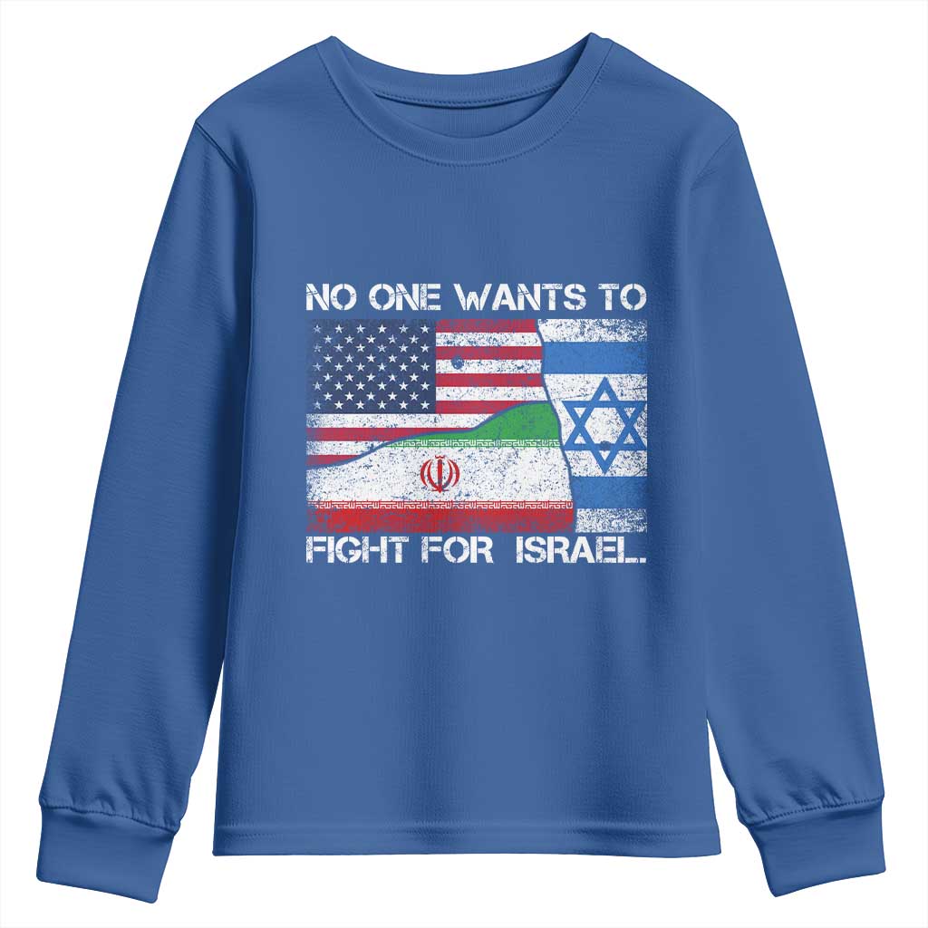 No One Wants To Fight For Israel Youth Sweatshirt Marine Veteran Freedom Statement