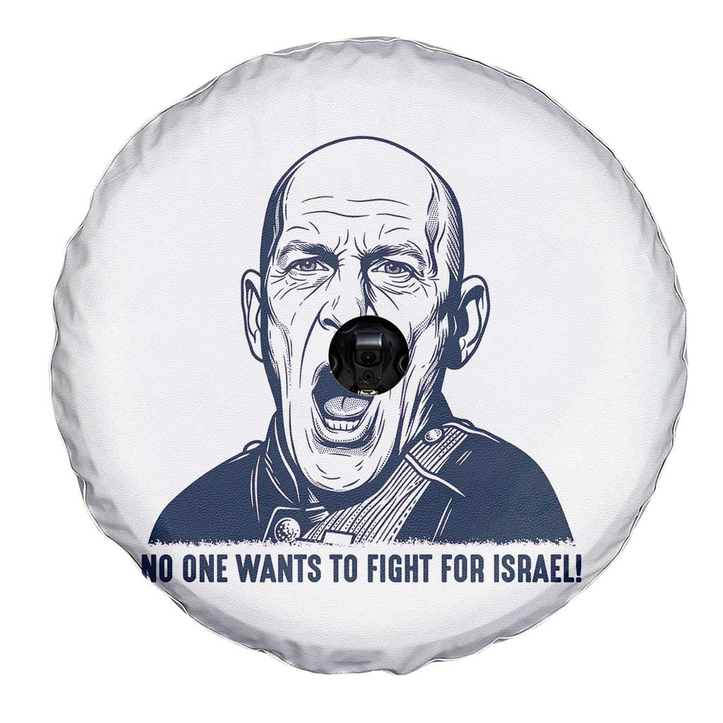 No One Wants To Fight For Israel Spare Tire Cover Marine Veteran America First Anti War