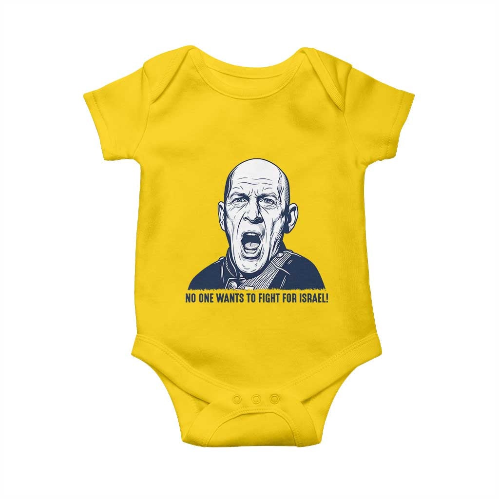 No One Wants To Fight For Israel Baby Onesie Marine Veteran America First Anti War