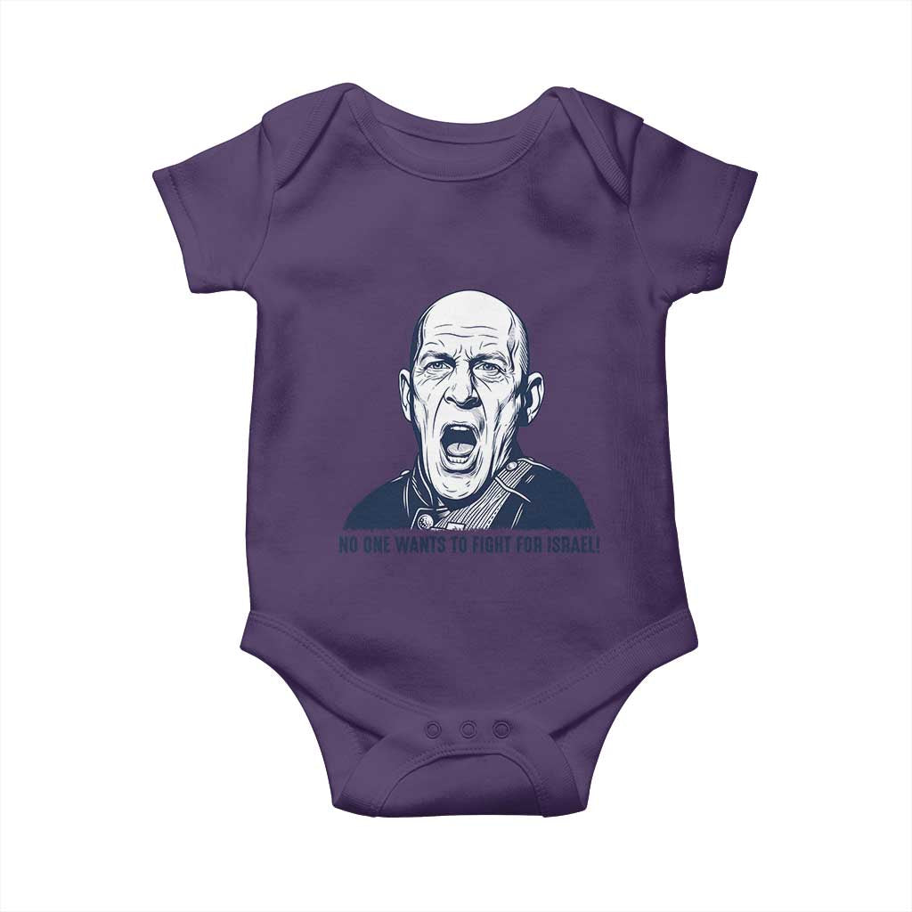 No One Wants To Fight For Israel Baby Onesie Marine Veteran America First Anti War