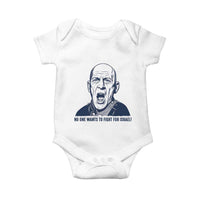 No One Wants To Fight For Israel Baby Onesie Marine Veteran America First Anti War