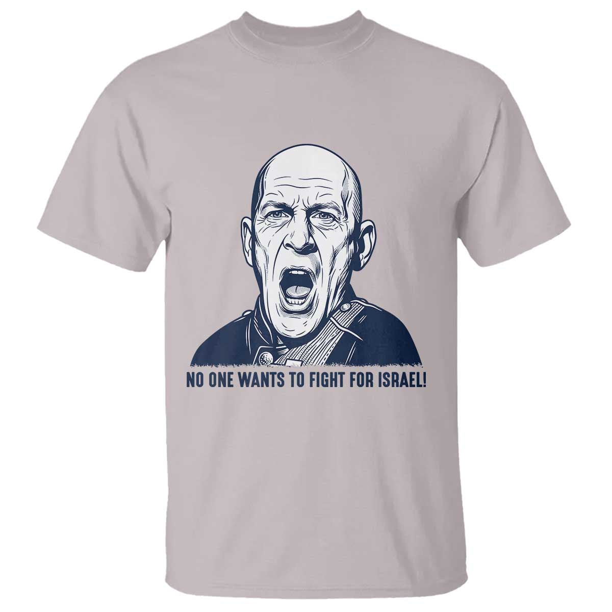 No One Wants To Fight For Israel T Shirt Marine Veteran America First Anti War