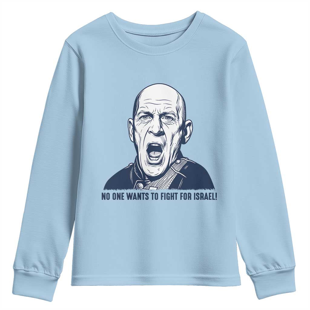 No One Wants To Fight For Israel Youth Sweatshirt Marine Veteran America First Anti War