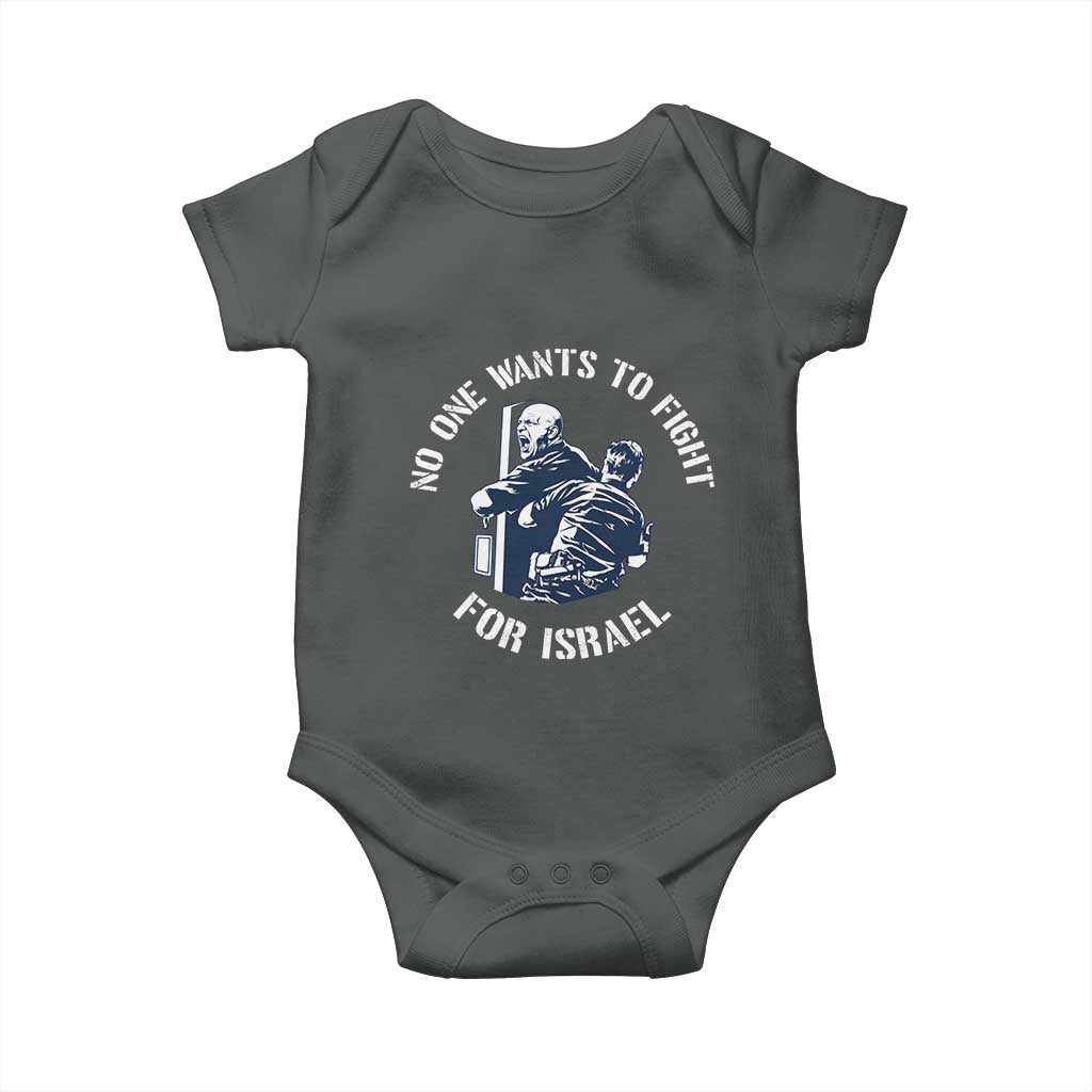 No One Wants To Fight For Israel Baby Onesie Marine Veteran Anti War America First Statement
