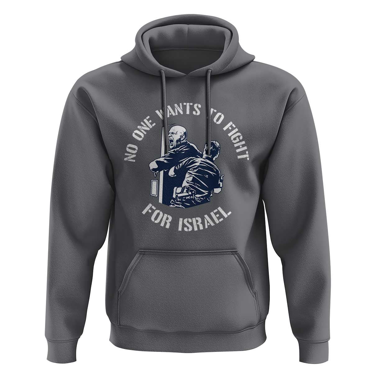 No One Wants To Fight For Israel Hoodie Marine Veteran Anti War America First Statement