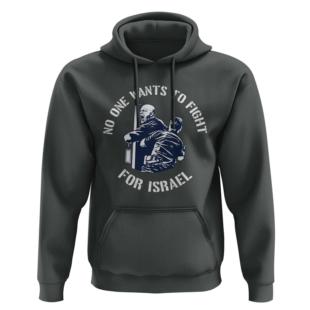 No One Wants To Fight For Israel Hoodie Marine Veteran Anti War America First Statement