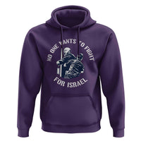No One Wants To Fight For Israel Hoodie Marine Veteran Anti War America First Statement