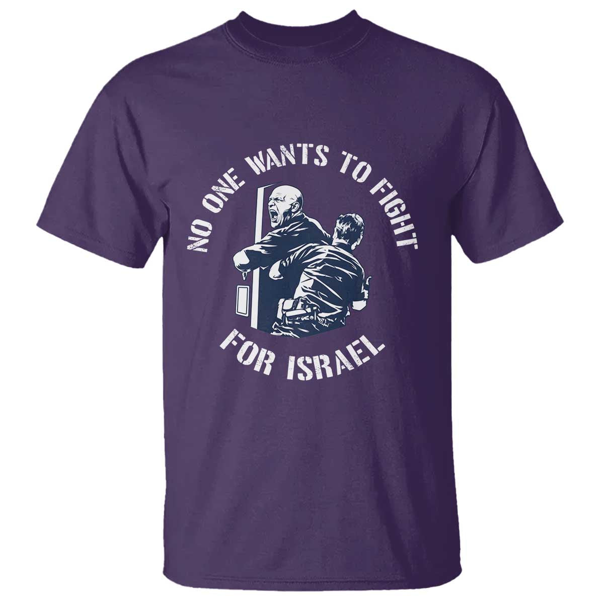 No One Wants To Fight For Israel T Shirt Marine Veteran Anti War America First Statement