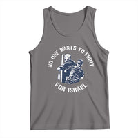 No One Wants To Fight For Israel Tank Top Marine Veteran Anti War America First Statement
