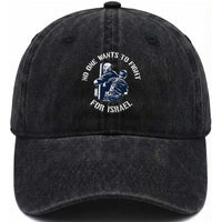 No One Wants To Fight For Israel Washed Cotton Baseball Cap Marine Veteran Anti War America First Statement