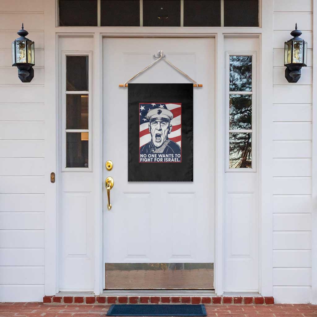 No One Wants To Fight For Israel Garden Flag US Marine Veteran Anti War