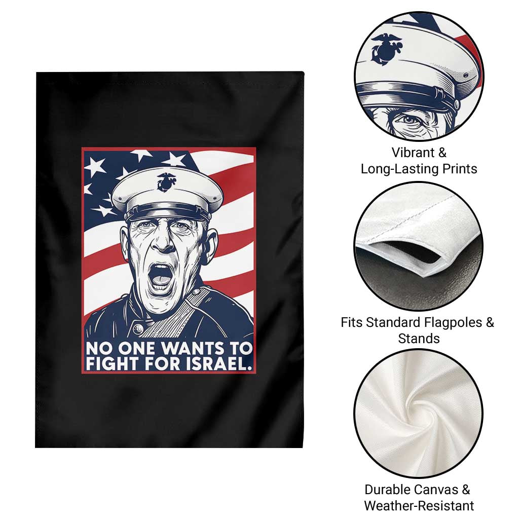 No One Wants To Fight For Israel Garden Flag US Marine Veteran Anti War