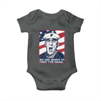 No One Wants To Fight For Israel Baby Onesie US Marine Veteran Anti War