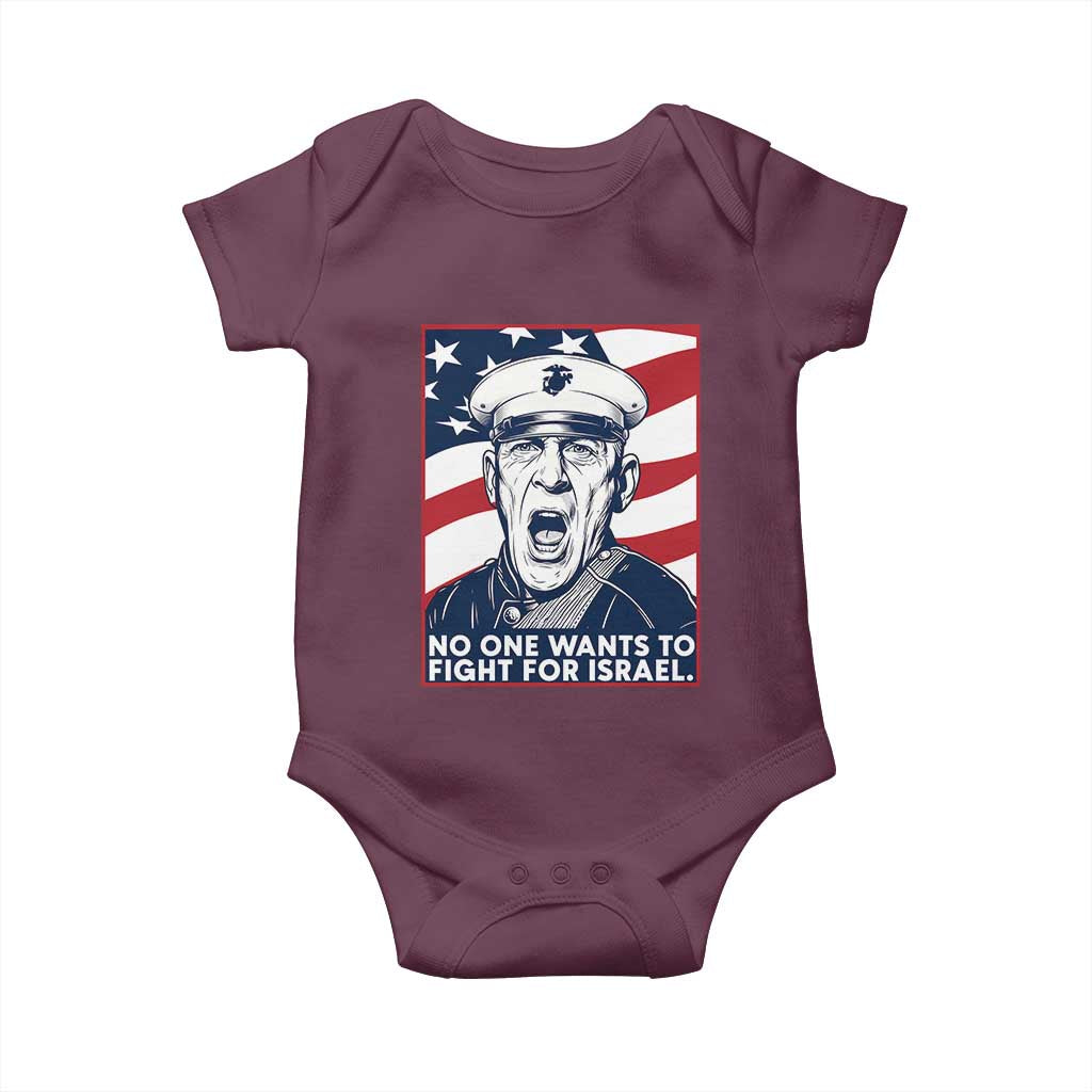 No One Wants To Fight For Israel Baby Onesie US Marine Veteran Anti War