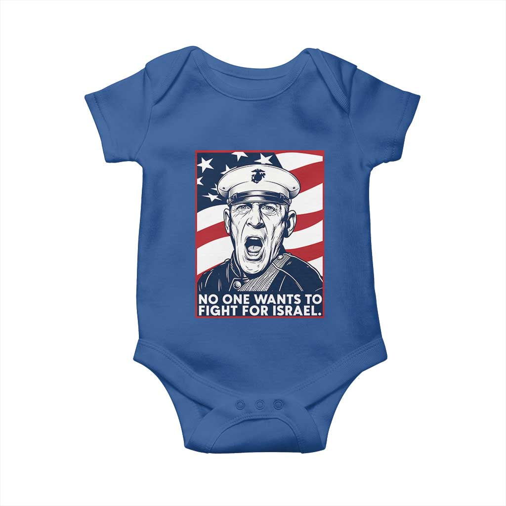 No One Wants To Fight For Israel Baby Onesie US Marine Veteran Anti War