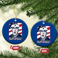 No One Wants To Fight For Israel Ceramic Ornament US Marine Veteran Anti War