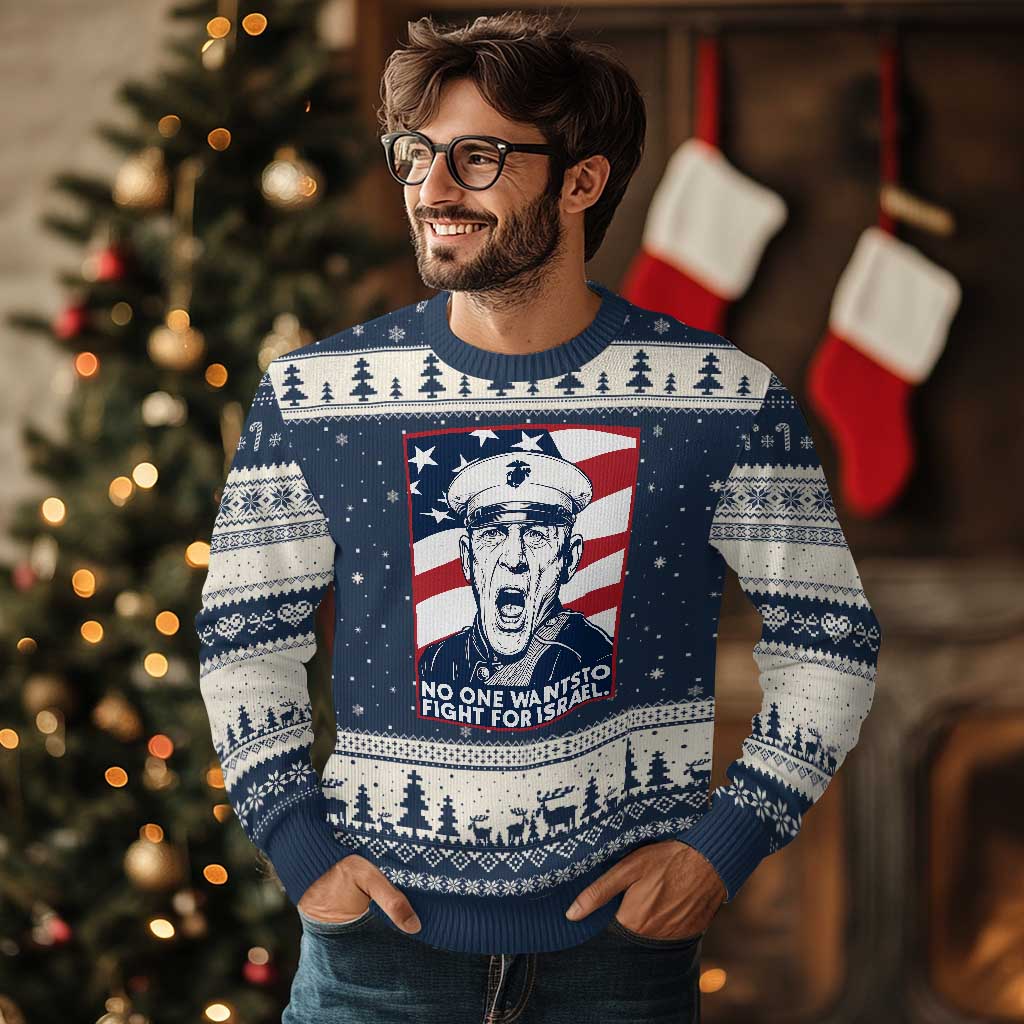 No One Wants To Fight For Israel Ugly Christmas Sweater US Marine Veteran Anti War
