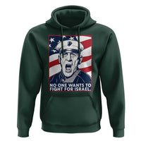 No One Wants To Fight For Israel Hoodie US Marine Veteran Anti War