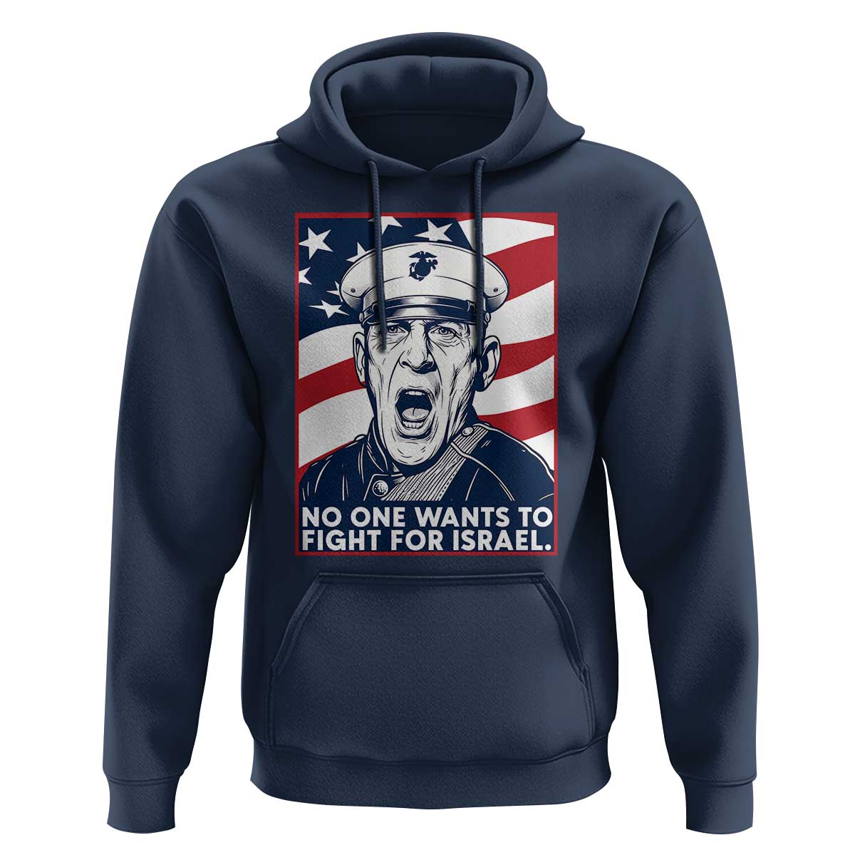No One Wants To Fight For Israel Hoodie US Marine Veteran Anti War