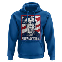 No One Wants To Fight For Israel Hoodie US Marine Veteran Anti War