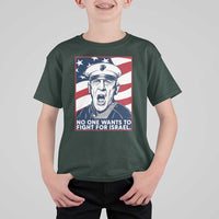 No One Wants To Fight For Israel T Shirt For Kid US Marine Veteran Anti War