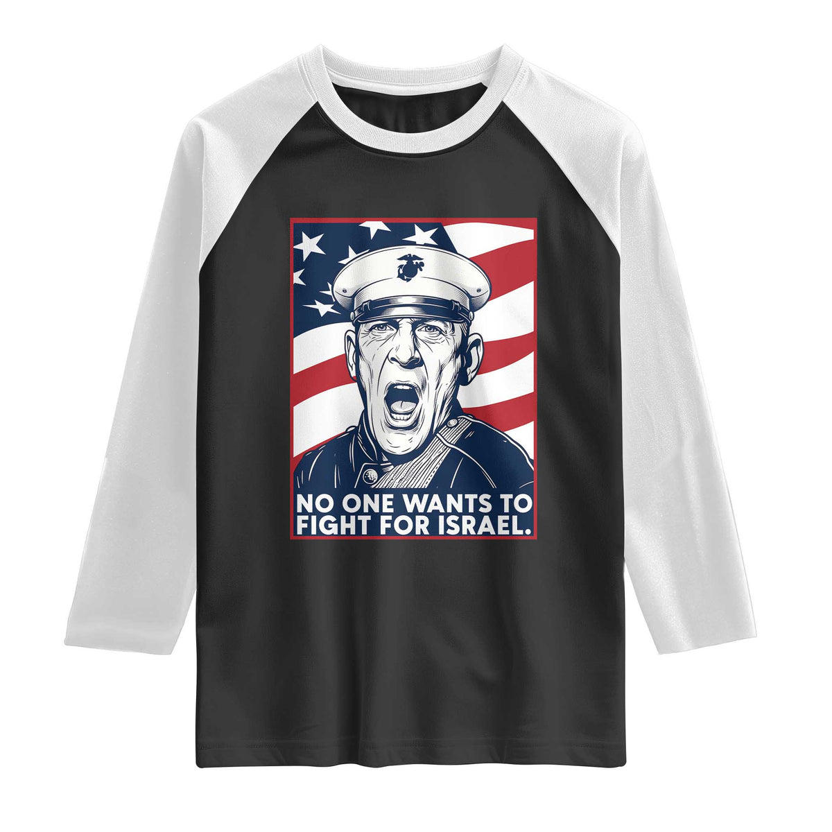 No One Wants To Fight For Israel Raglan Shirt US Marine Veteran Anti War