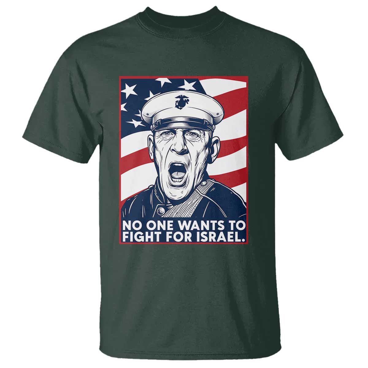 No One Wants To Fight For Israel T Shirt US Marine Veteran Anti War