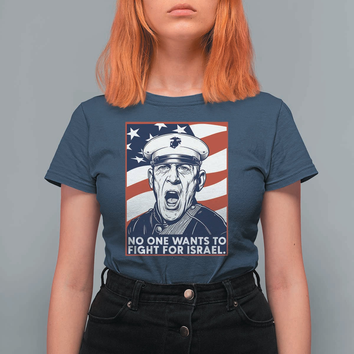 No One Wants To Fight For Israel T Shirt For Women US Marine Veteran Anti War