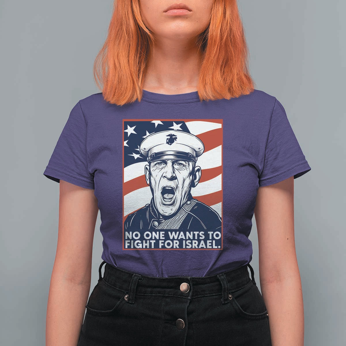 No One Wants To Fight For Israel T Shirt For Women US Marine Veteran Anti War