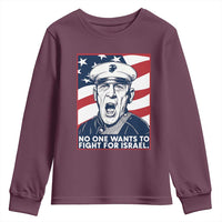 No One Wants To Fight For Israel Youth Sweatshirt US Marine Veteran Anti War