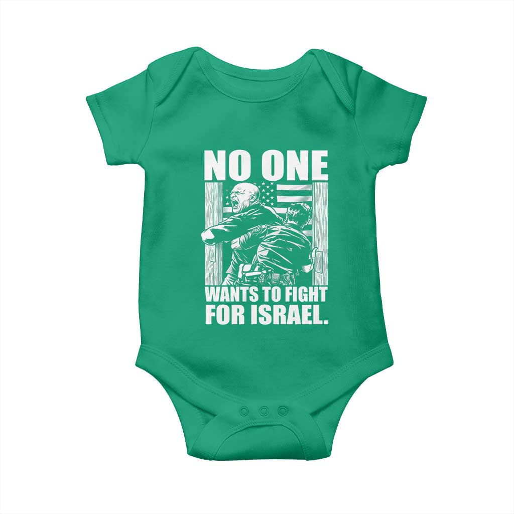 No One Wants To Fight For Israel Baby Onesie US Marine Veteran Anti War America First
