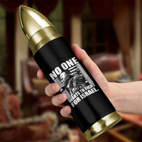 No One Wants To Fight For Israel Bullet Tumbler US Marine Veteran Anti War America First