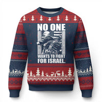 No One Wants To Fight For Israel Ugly Christmas Sweater US Marine Veteran Anti War America First
