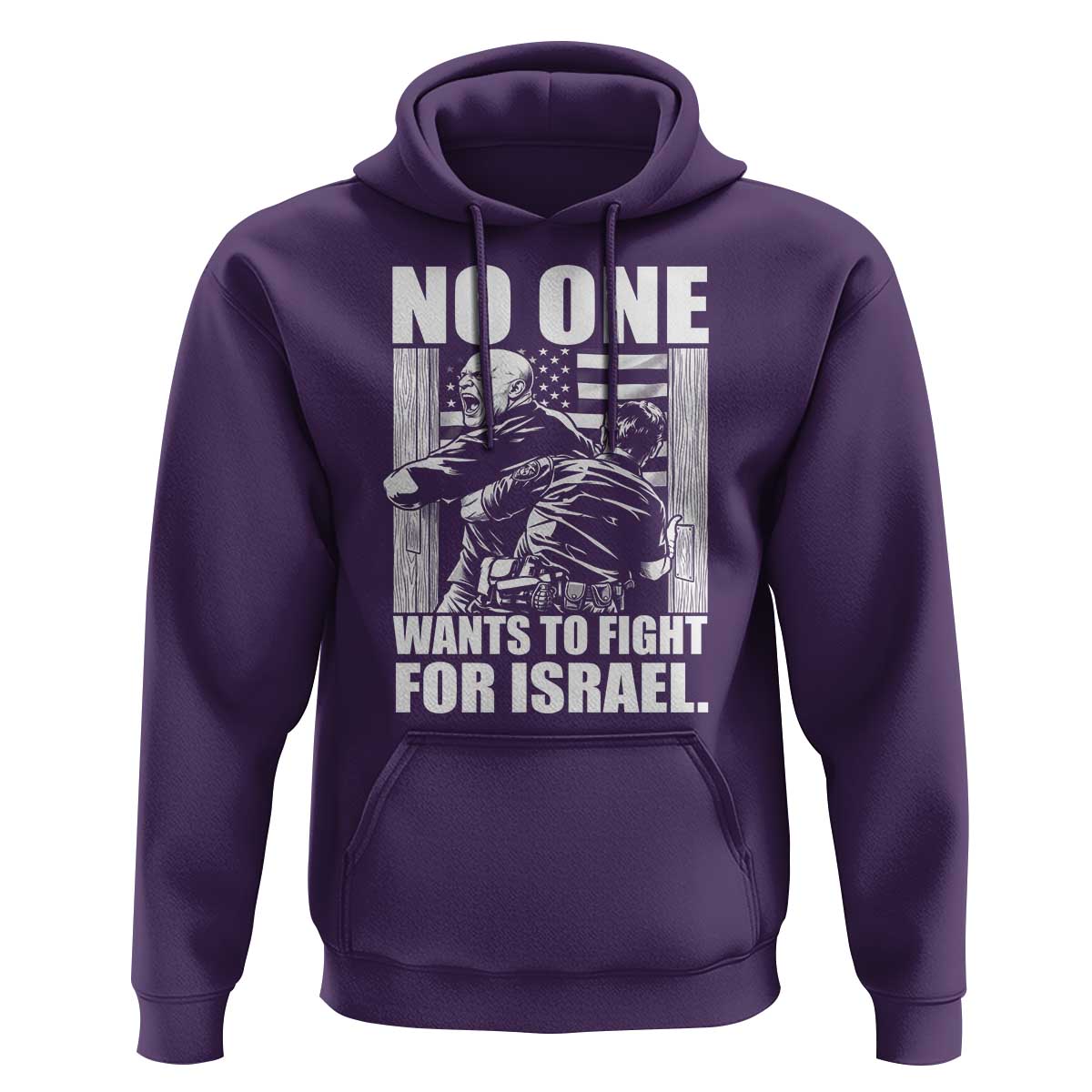 No One Wants To Fight For Israel Hoodie US Marine Veteran Anti War America First