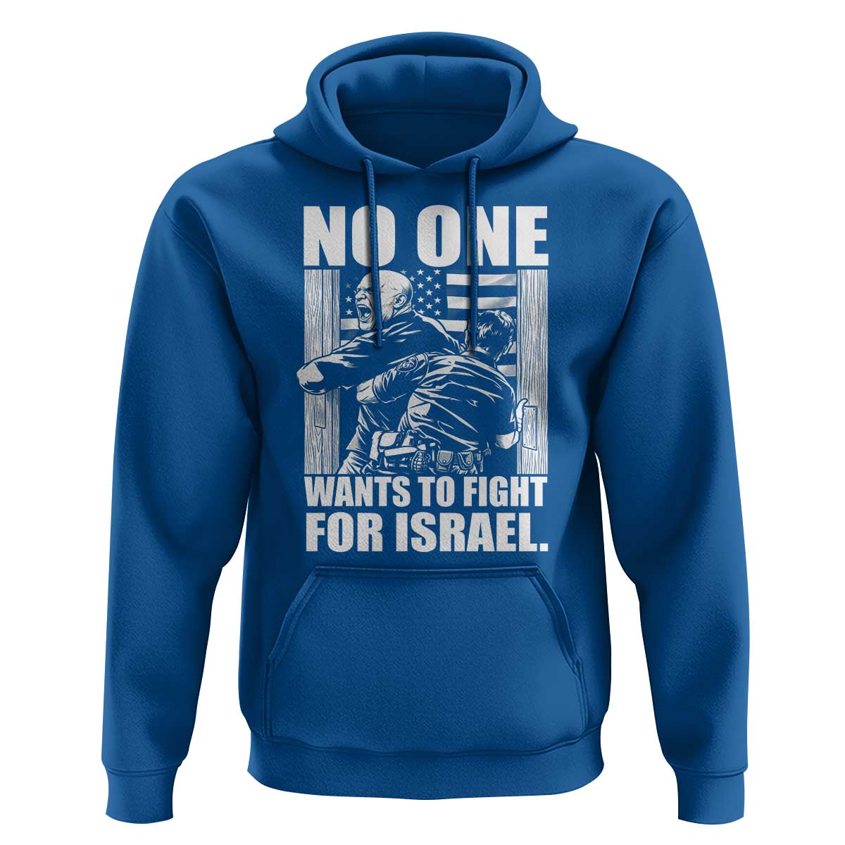 No One Wants To Fight For Israel Hoodie US Marine Veteran Anti War America First