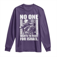 No One Wants To Fight For Israel Long Sleeve Shirt US Marine Veteran Anti War America First