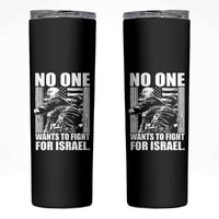 No One Wants To Fight For Israel Skinny Tumbler US Marine Veteran Anti War America First
