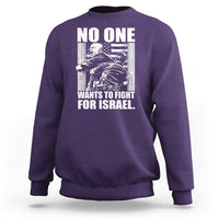 No One Wants To Fight For Israel Sweatshirt US Marine Veteran Anti War America First