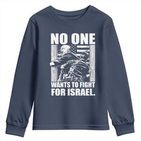 No One Wants To Fight For Israel Youth Sweatshirt US Marine Veteran Anti War America First