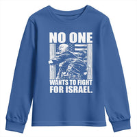 No One Wants To Fight For Israel Youth Sweatshirt US Marine Veteran Anti War America First