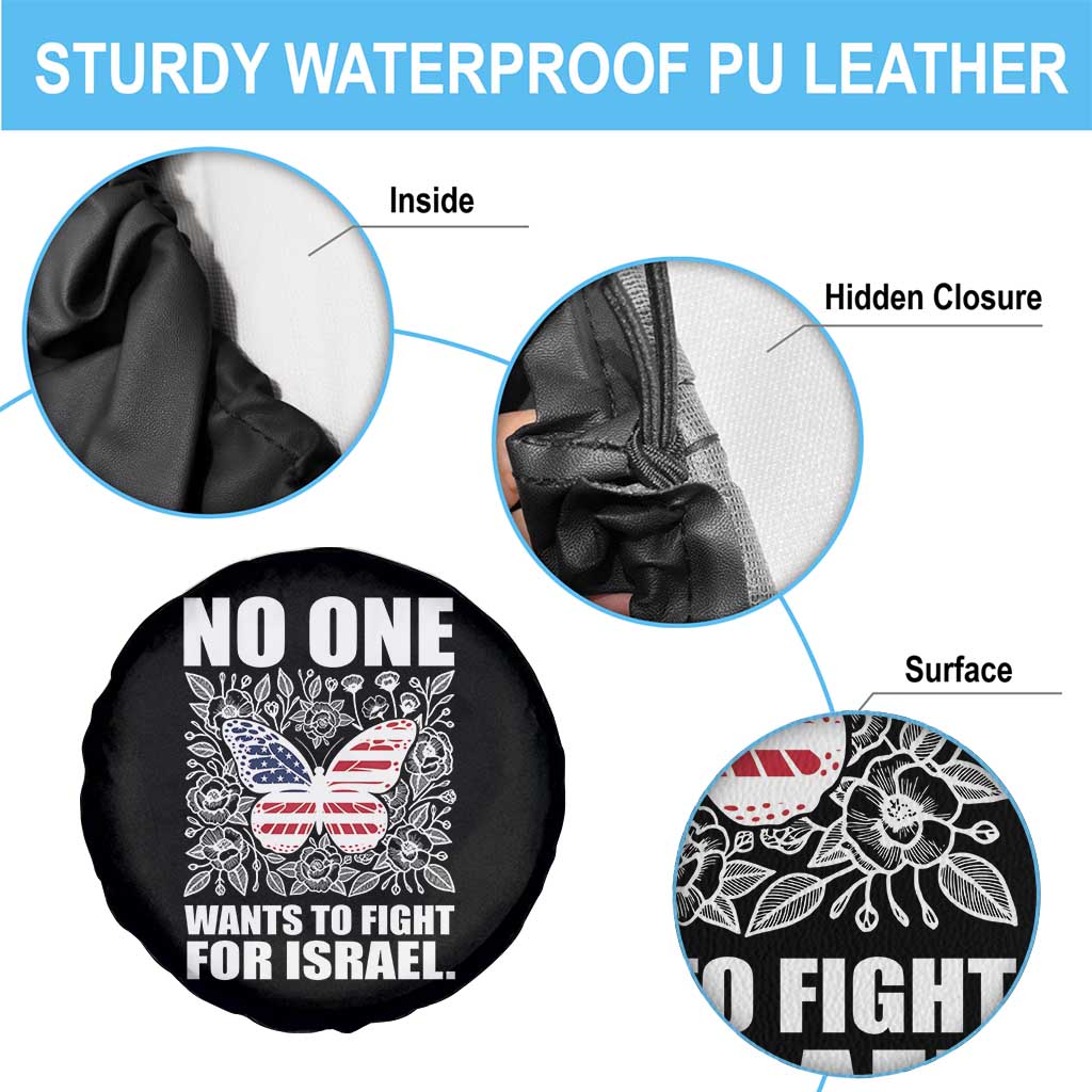 No One Wants To Fight For Israel Spare Tire Cover America First Anti War