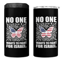 No One Wants To Fight For Israel 4 in 1 Can Cooler Tumbler America First Anti War