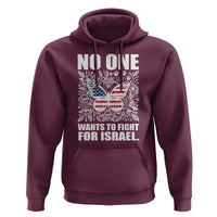 No One Wants To Fight For Israel Hoodie America First Anti War