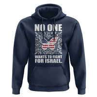 No One Wants To Fight For Israel Hoodie America First Anti War