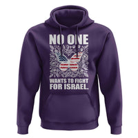 No One Wants To Fight For Israel Hoodie America First Anti War