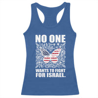 No One Wants To Fight For Israel Racerback Tank Top America First Anti War