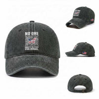 No One Wants To Fight For Israel Washed Cotton Baseball Cap America First Anti War
