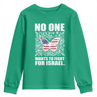 No One Wants To Fight For Israel Youth Sweatshirt America First Anti War