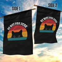 Be Nice You Jerk Garden Flag Funny Cat Sarcastic Quote